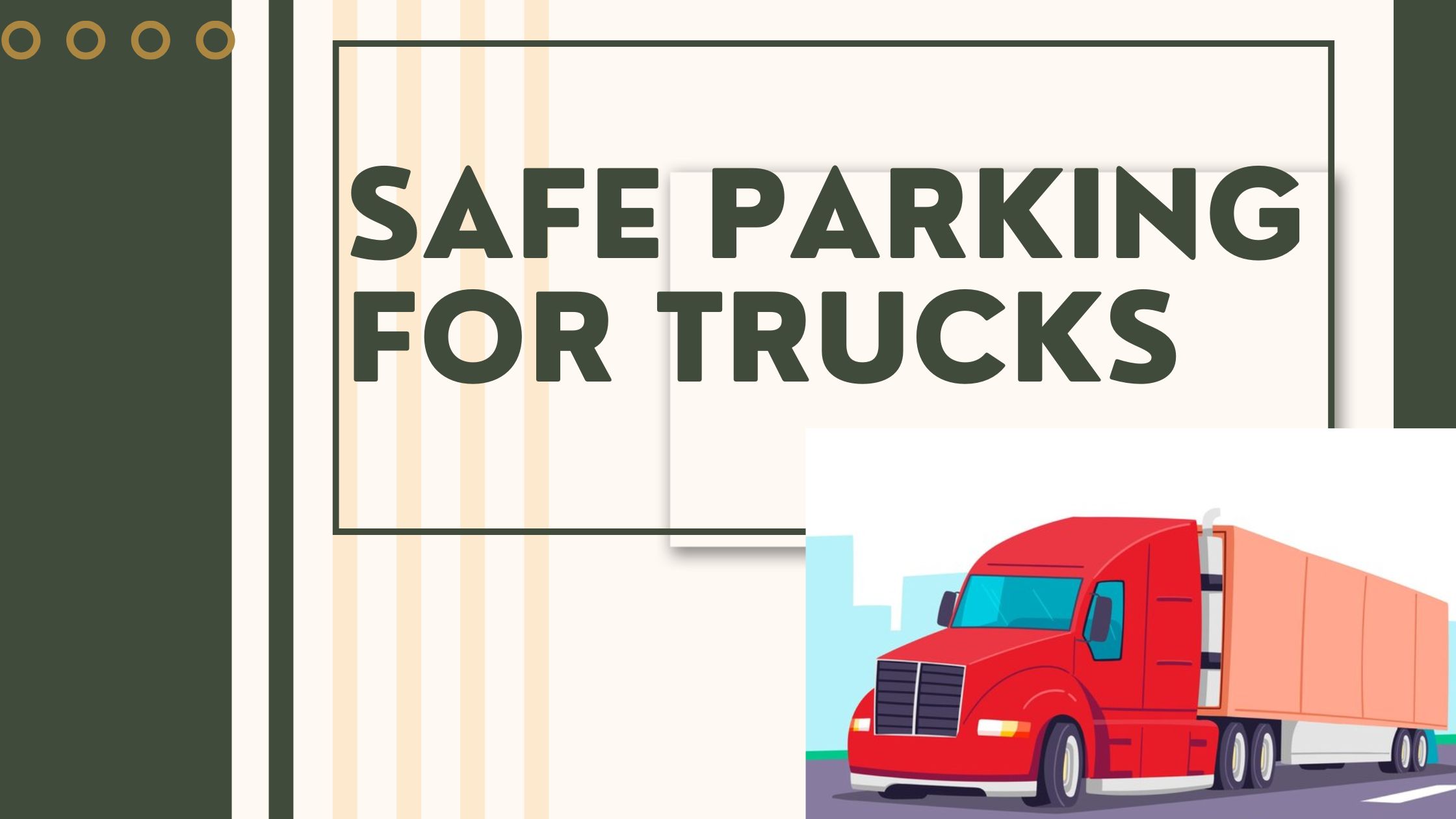Safe Parking for Trucks: Essential Solutions for Drivers