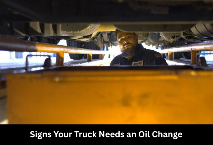 Signs Your Truck Needs an Oil Change